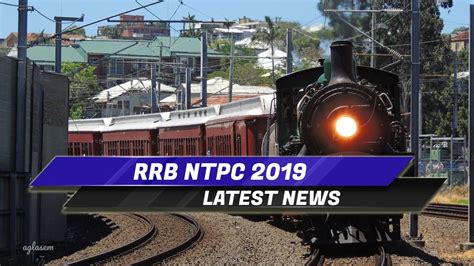 Rrb Ntpc Application Status Exam Date City Intimation Admit