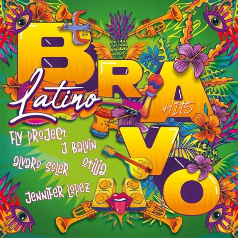 Latino Cantor Bravo - BRAVO HITS LATINO - Various Artists