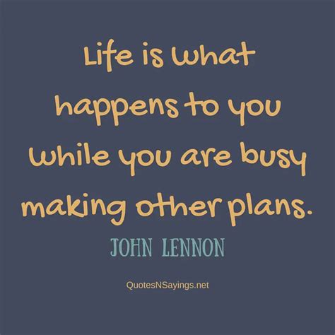 John Lennon Quote Life Is What Happens