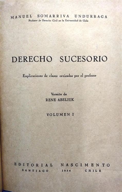 Derecho Sucesorio Tomo Ii Versi N De Ren Abeliuk Par Somarriva