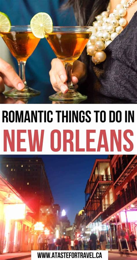 Romantic Things To Do In New Orleans Explore The Charm Of The French