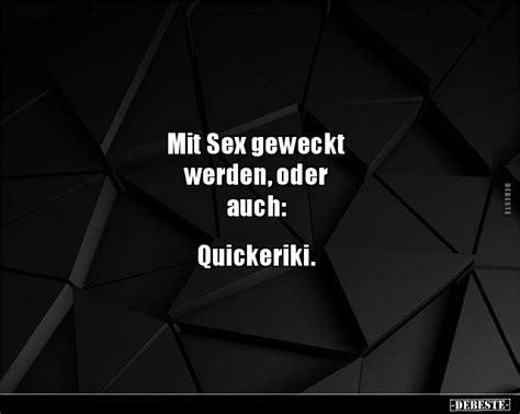 Mit Sex Geweckt Werden Oder Auch Quickeriki DEBESTE De
