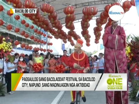 One Western Visayas Pagsaulog Sang Bacolaodiat Festival Sa Bacolod