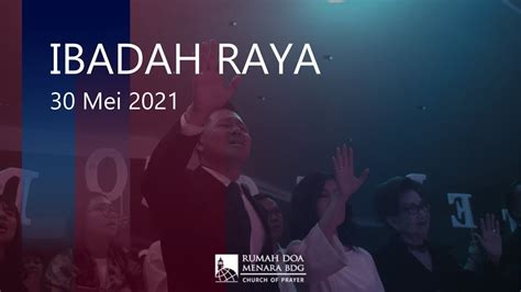 Ibadah Raya 30 Mei 2021 Pdt Jocis Halim RDMB Church Of Prayer GBI