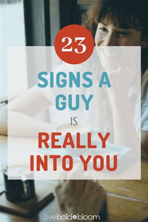 23 Signs A Guy Is Really Into You Signs Guys Like You A Guy Like You