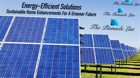 Energy Efficient Solutions Sustainable Home Enhancements For A Greener