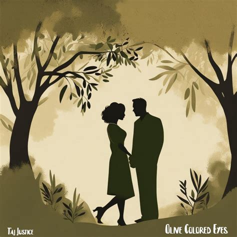 Olive Colored Eyes Single By Taj Justice Spotify