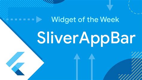 Sliverappbar Flutter Widget Of The Week Youtube