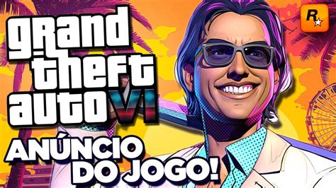 GTA 6 CHEFE da TAKE TWO FALA sobre ANÚNCIO DO JOGO Novas