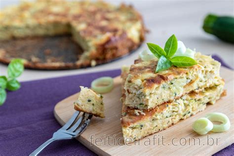 Torta Salgada Fit Abobrinha E Queijo Cottage Feiticeirafit Br