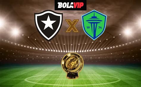 Botafogo X Seattle Sounders Onde Assistir - Botafogo x Seattle Sounders: escalações, onde assistir e informações