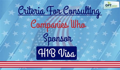 Criteria For Consulting H B Sponsoring Companies That Sponsor H B Visa