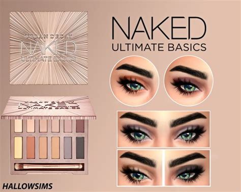 Naked Ultime Basics Pallet By Hallowsims Sims Cc Makeup Sims Sims