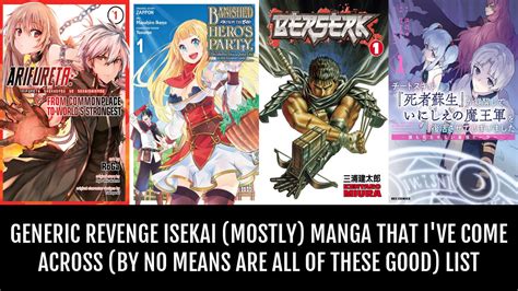 Generic Revenge Isekai Mostly Manga That I Ve Come Across By No Means Are All Of These Good