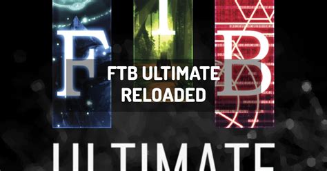 FTB Ultimate Reloaded Minecraft Modpack