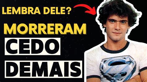 10 Atores E Atrizes Brasileiros Que Morreram Cedo Demais Youtube