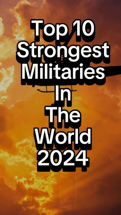 Top 10 Strongest Militaries In The World 2024 Shorts Shortsfeeds