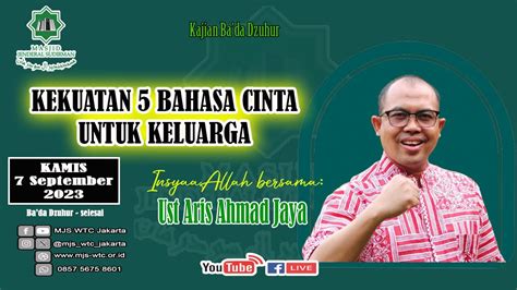 Kekuatan Bahsa Cinta Untuk Keluarga Ust Aris Ahmad Jaya Youtube