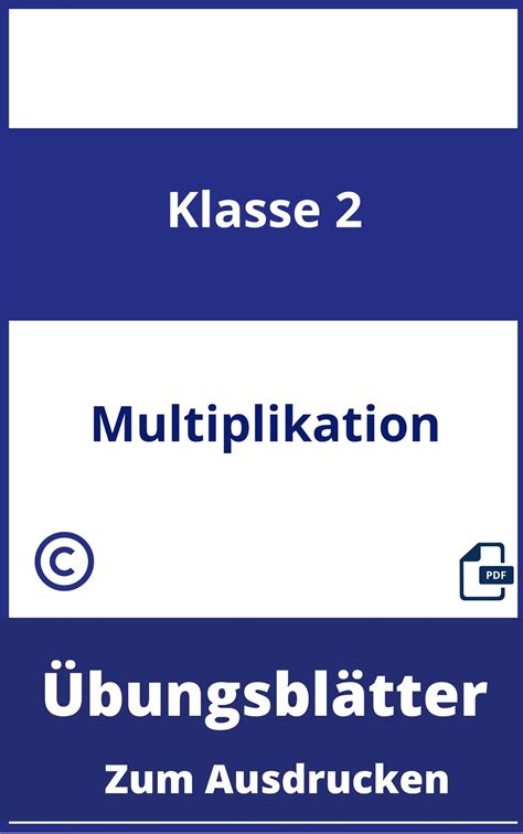 Multiplikation 2 Klasse Übungsblätter