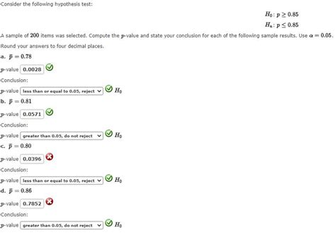 Solved Consider the following hypothesis test: HO: :p> 0.85 | Chegg.com 