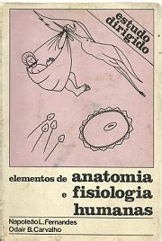 Livro Elementos De Anatomia E Fisiologia Humanas Napole O L