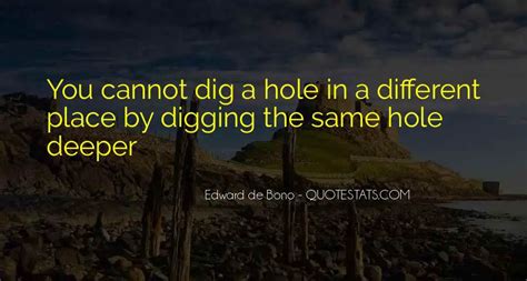 Top 60 Dig Deeper Quotes: Famous Quotes & Sayings About Dig Deeper