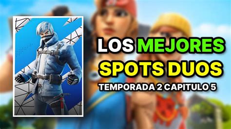 LOS MEJORES SPOTS De DUOS FORTNITE C5 S2 YouTube