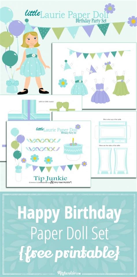 Happy Birthday Paper Doll Set Free Printable By Tip Junkie Paper