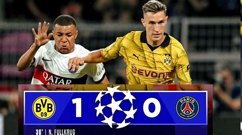 Borussia Dortmund Vs Psg 1 0 EXTENDS Highlights YouTube