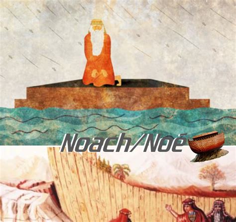 Significado De Noah Na Bíblia - COSTUMES BÍBLICOS: NOÉ/NOACH [נֹחַ] -A História de Noé e a Arca na Bíblia