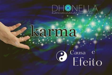 O Que é Karma Artigos E Produtos Esotéricos Blog Da Dhonella Loja