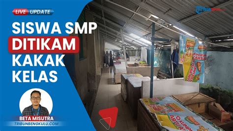 Siswa SMP Di Kota Bengkulu Tega Tikam Adik Kelas Pakai Gunting Korban