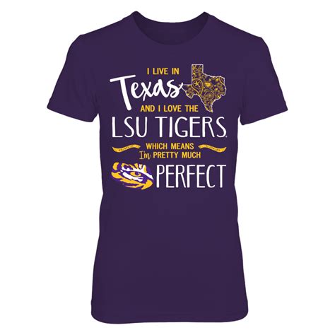 I Live In Texas And Love The Lsu Tigers T Shirt Tank Lsu Tigers