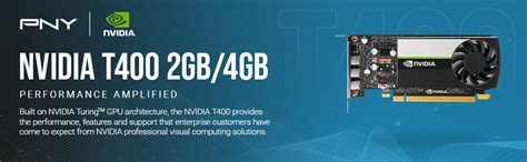PNY Technologies NVIDIA RTX™ T400 Graphics card - 4GB GDDR6 - PCIe® 3.0 ...