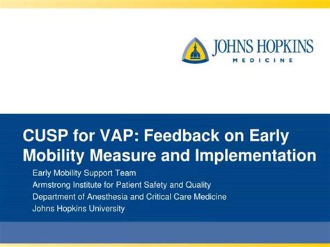 PPT CUSP For VAP Feedback On Early Mobility Measure And