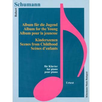 Partition Schumann Album Pour La Jeunesse Sc Nes D Enfants Pour