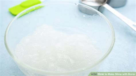 3 Ways to Make Slime with Borax - wikiHow