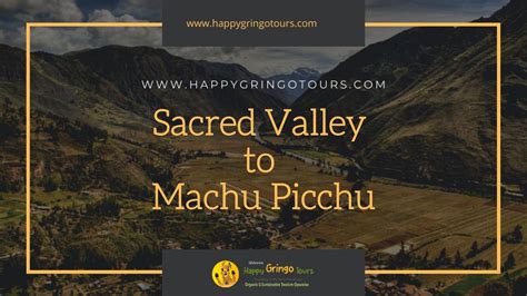 Sacred Valley Machu Picchu Tour Days Machu Picchu Tours