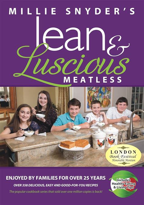 Lean And Luscious Meatless Volume 4 Millie Snyder 9781882658428 Amazon