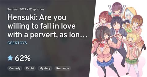 Kawaikereba Hentai Demo Suki Ni Natte Kuremasu Ka Hensuki Are You Willing To Fall In Love