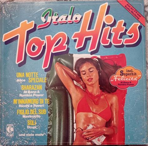 Italo Top Hits Drupi Ricchi E Poveri Al Bano R Powerk Tel Vg