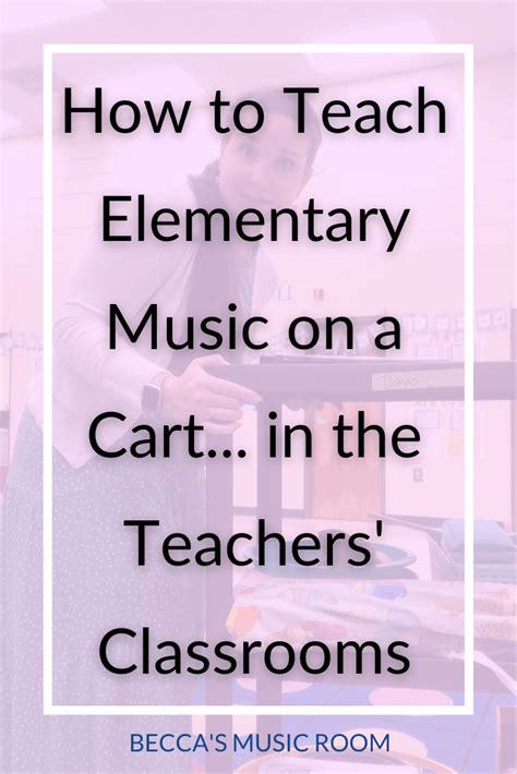 Tips For Making Teaching Music On A Cart Easy Beccas Music Room