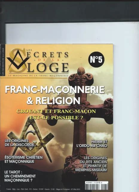 Les Secrets De La Logemagazine De La Franc Maconneriefm Et Religion