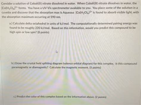 Solved Consider a solution of Cobalt(II) nitrate dissolved | Chegg.com
