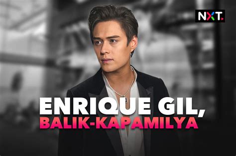 Enrique Gil Back Kapamilya Filipino News