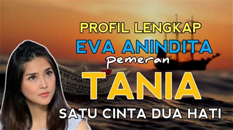 UMUR AGAMA DAN BIODATA LENGKAP EVA ANINDITA PEMERAN SATU CINTA DUA