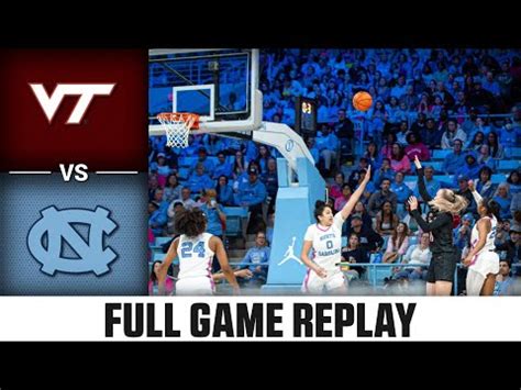 Virginia Tech Vs North Carolina Full Game Replay 2023 24 ACC Women S