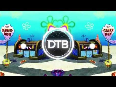 Dtb Spongebob Krusty Krab Trap Remix Youtube Music