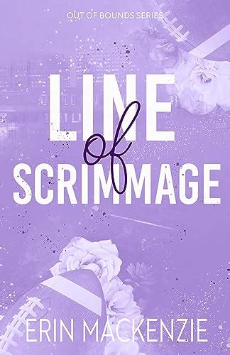 Line Of Scrimmage By Erin Mackenzie The Storygraph