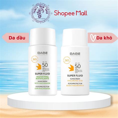 Kem Ch Ng N Ng Ph R Ng Babe Super Fluid Sunscreen Spf Ml